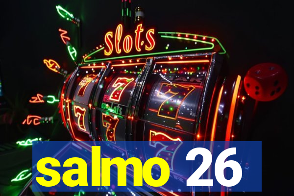 salmo 26